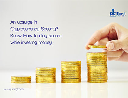 An upsurge in cryptocurrency security? Know How to stay secure while investing money!