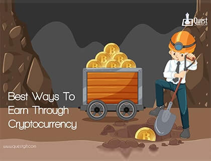 Best ways to earn through cryptocurrency