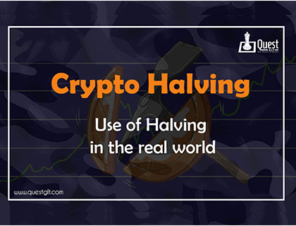 Crypto Halving: What is ‘Halving’ ? Use of Halving in the real world