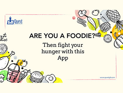  ARE YOU A FOODIE? THEN FIGHT YOUR HUNGER WITH THIS APP